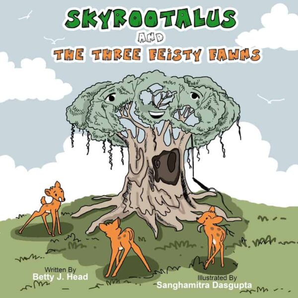 The Skyrootalus and the three feisty fawns cover